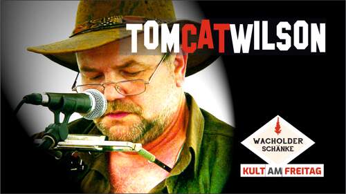 Tom Cat Wilson in Hildburghausen